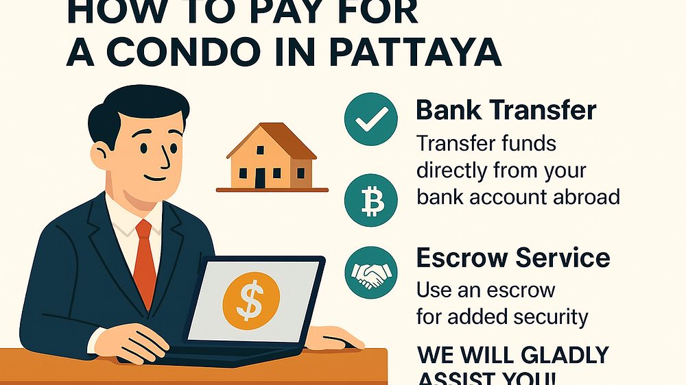How to Transfer Money to Thailand for a Condo Purchase
